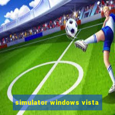 simulator windows vista